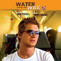 Cire Water Wax fixation forte