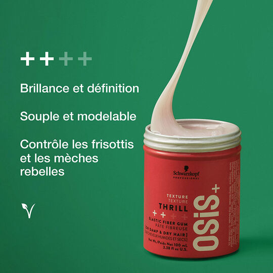 Pâte fibreuse Thrill Osis+