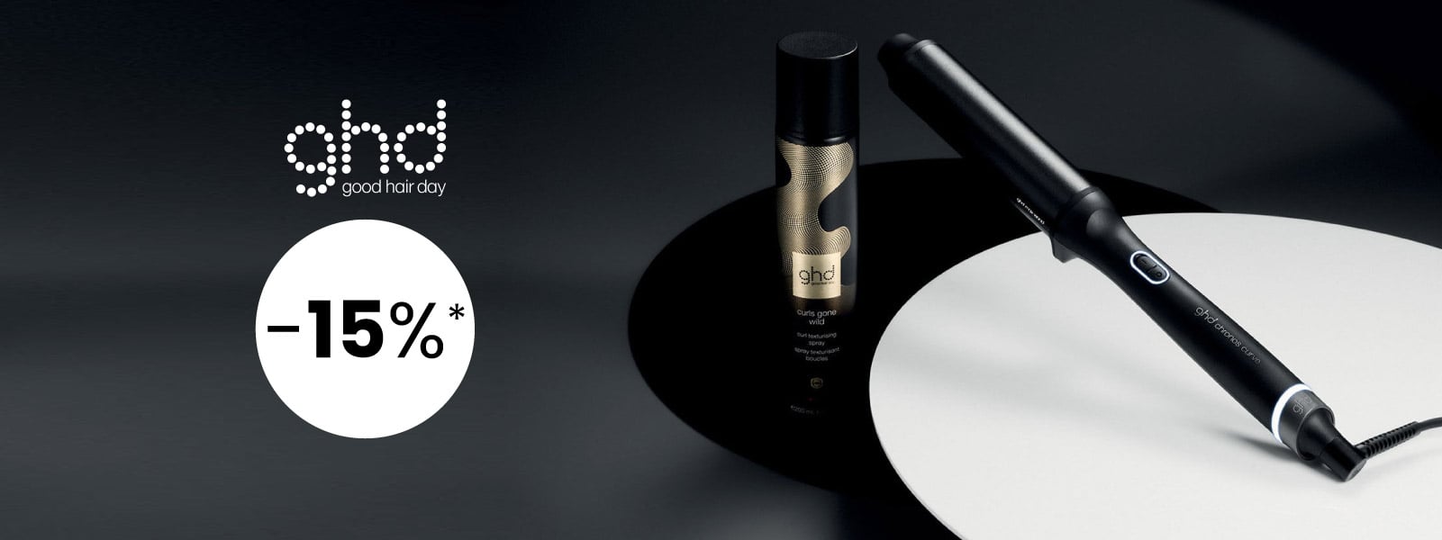 15% sur une sélection d'appareils ghd ! * 15% sur une sélection d'appareils ghd ! *