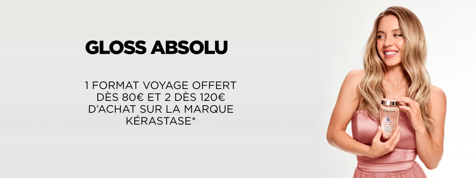 Kérastase : 1 format voyage offert dès 80€ d'achat, 2 (différents) dès 120€ d'achat*.