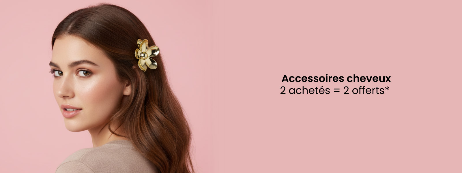 Faites le plein d'accessoires cheveux ! Faites le plein d'accessoires cheveux !