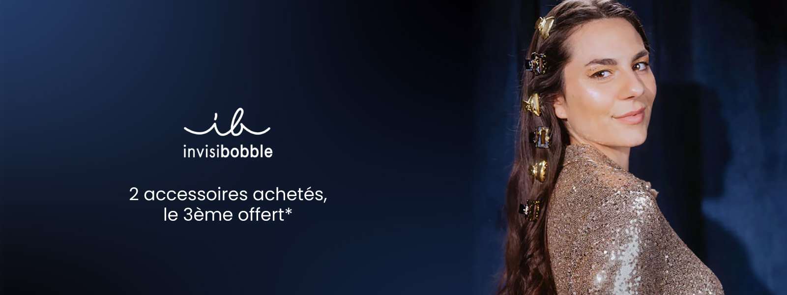 Pour 2 accessoires Invisibobble achetés, le 3ème est offert !*